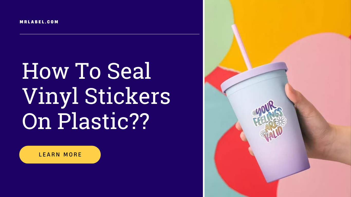 Vinyl stickers applied to plastic surface