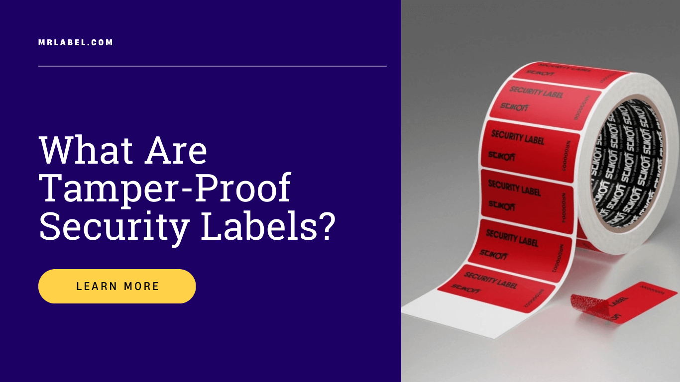 Tamper-proof security labels on products