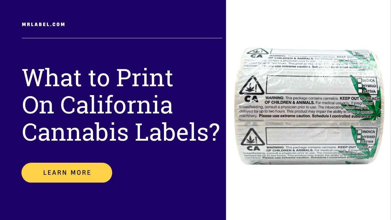 California cannabis labeling requirements