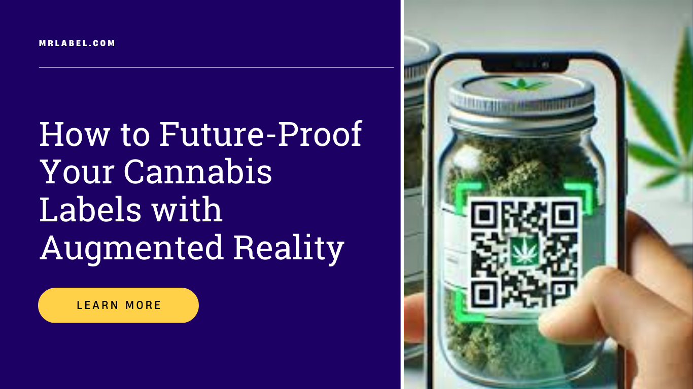 Cannabis label with augmented reality features