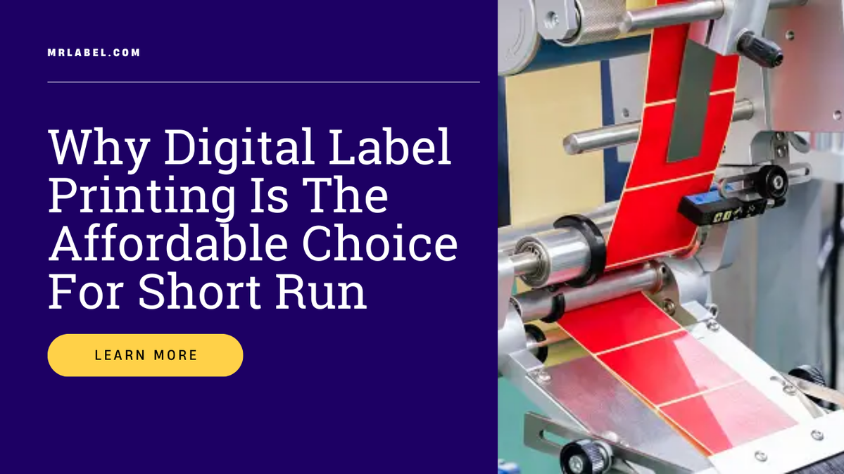 Digital label printing for short run production