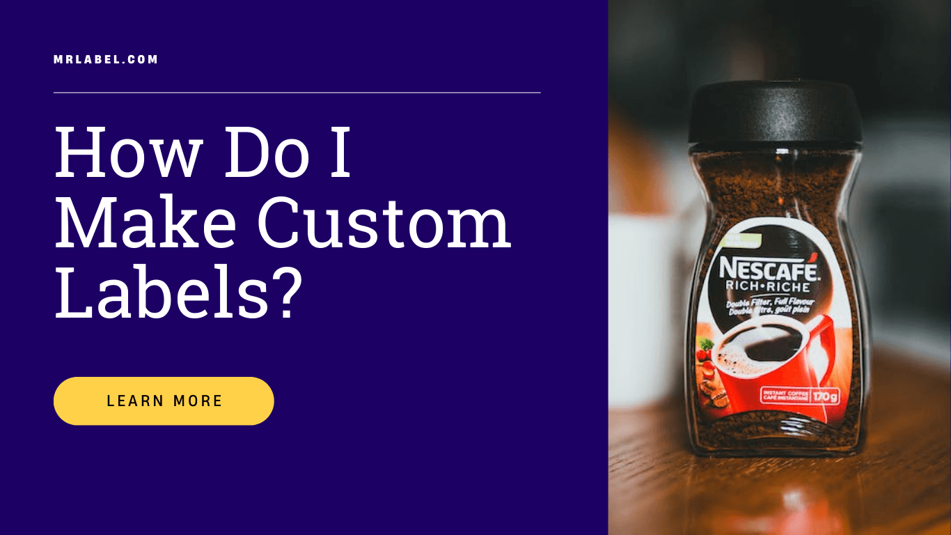 Custom label design and printing process