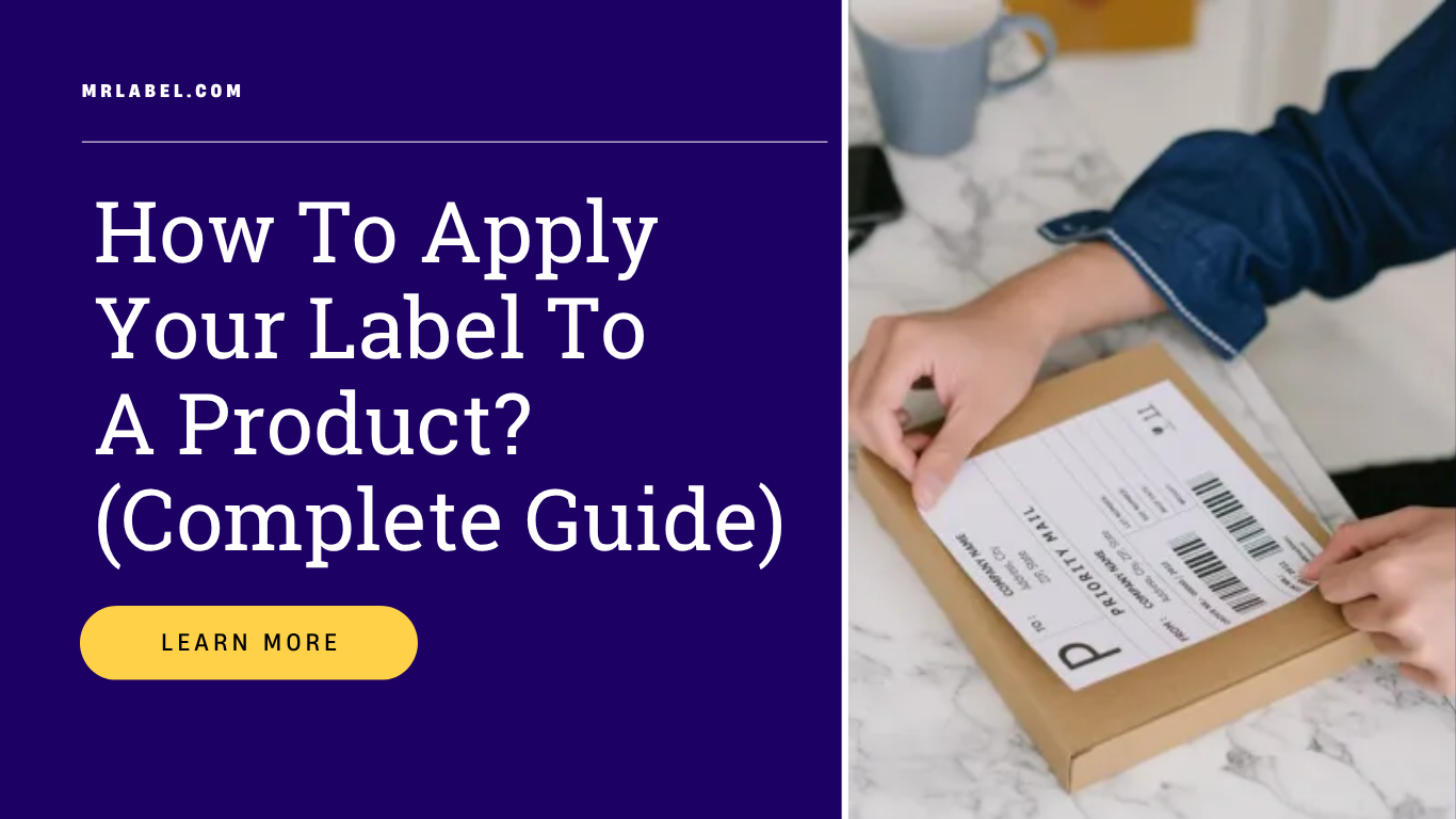 Applying a product label by hand