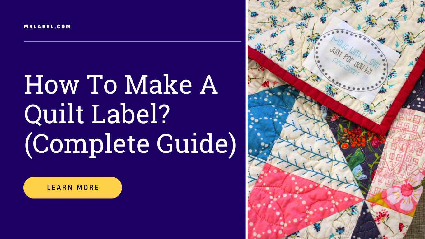 Handmade quilt with custom label