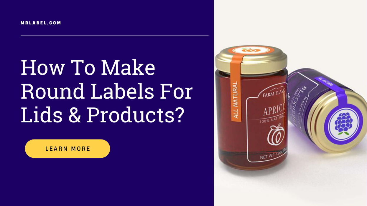 Round labels for jar lids