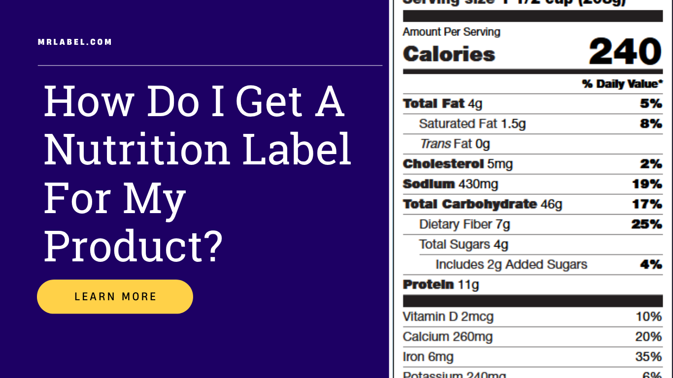 Nutrition facts label on a food product