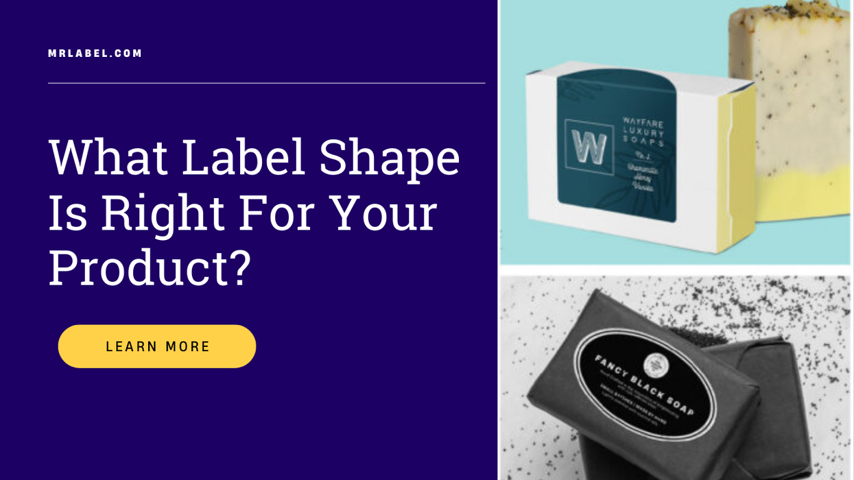 Different label shapes for various products