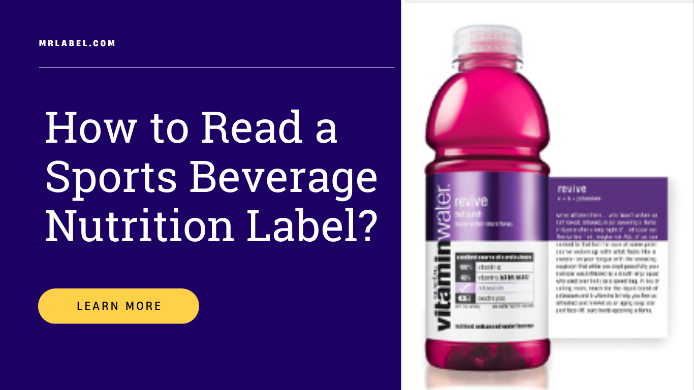 Sports beverage bottle with nutrition label
