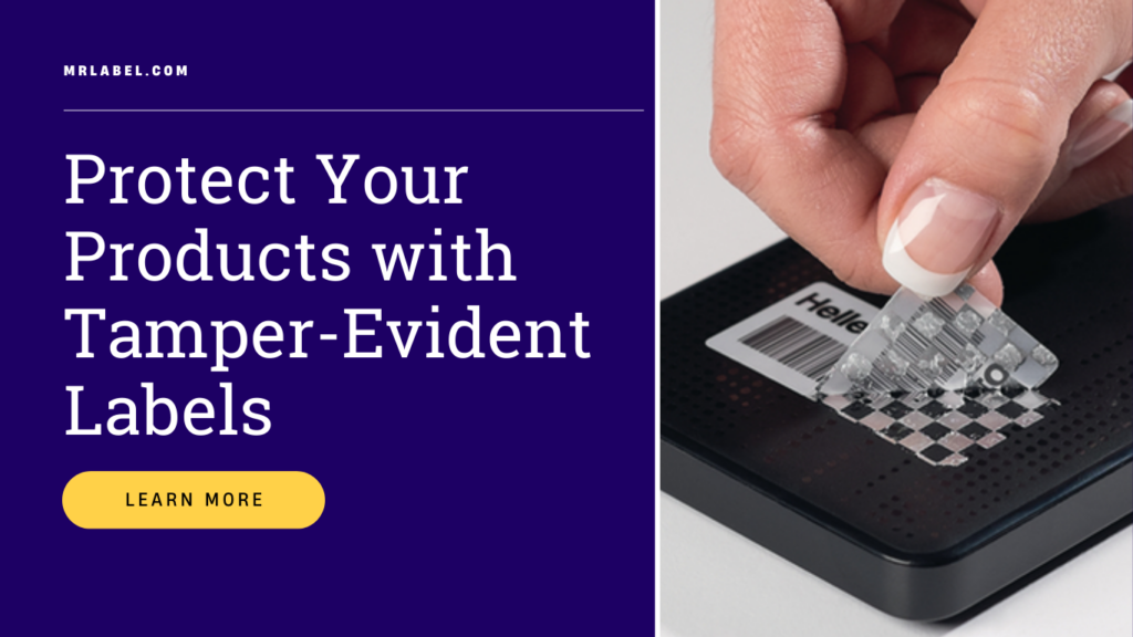 protect-your-products-with-tamper-evident-labels-featured-image