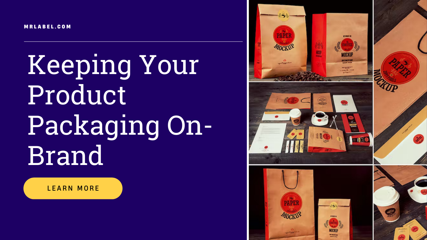 keeping-your-product-packaging-on-brand-featured-image.png